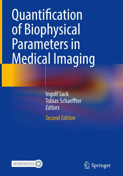 Quantification of Biophysical Parameters in Medical Imaging, Buch