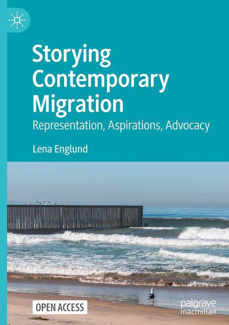 Lena Englund: Storying Contemporary Migration, Buch