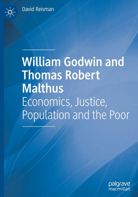 David Reisman: William Godwin and Thomas Robert Malthus, Buch