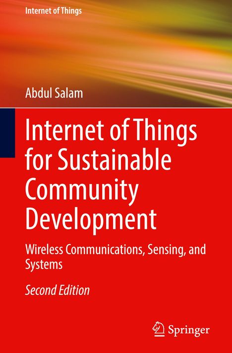 Abdul Salam: Internet of Things for Sustainable Community Development, Buch