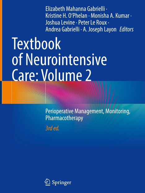 Textbook of Neurointensive Care: Volume 2, Buch