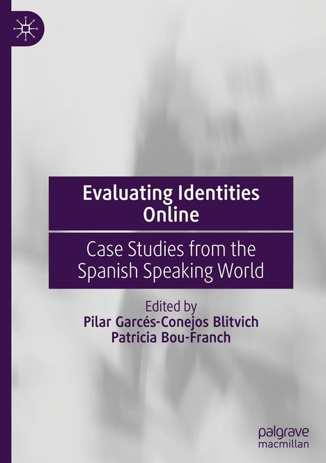 Evaluating Identities Online, Buch