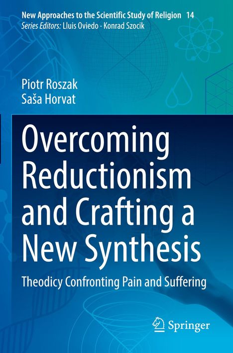 Buchtitel: "Overcoming Reductionism and Crafting a New Synthesis". Autoren: Piotr Roszak, Saša Horvat. Springer-Logo.