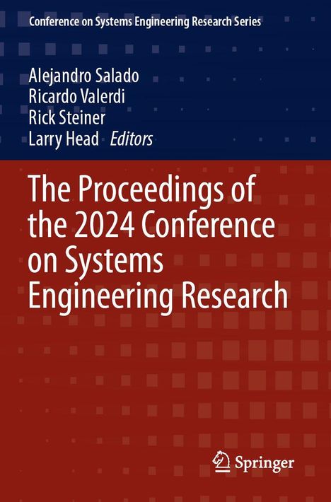 The Proceedings of the 2024 Conference on Systems Engineering Research, Buch