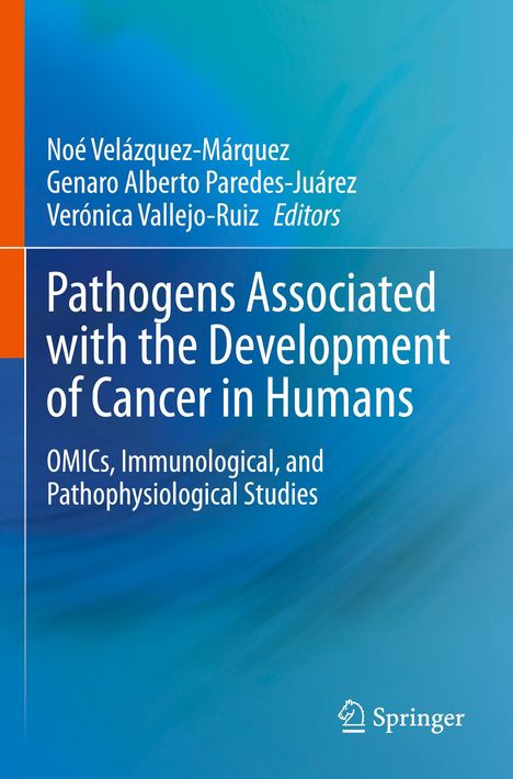 Pathogens Associated with the Development of Cancer in Humans, Buch