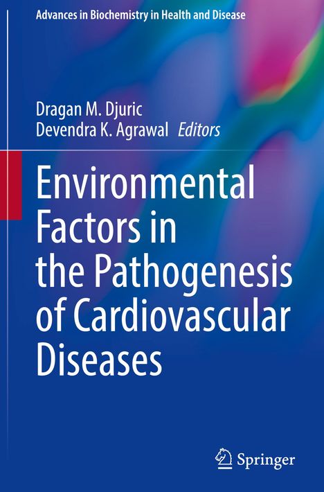 Environmental Factors in the Pathogenesis of Cardiovascular Diseases, Buch