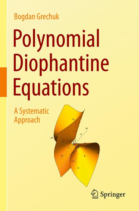 "Bogdan Grechuk, Polynomial Diophantine Equations, A Systematic Approach." Illustration eines 3D-Diagramms.