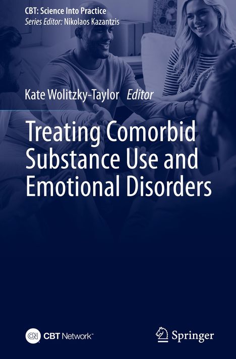 Treating Comorbid Substance Use and Emotional Disorders, Buch