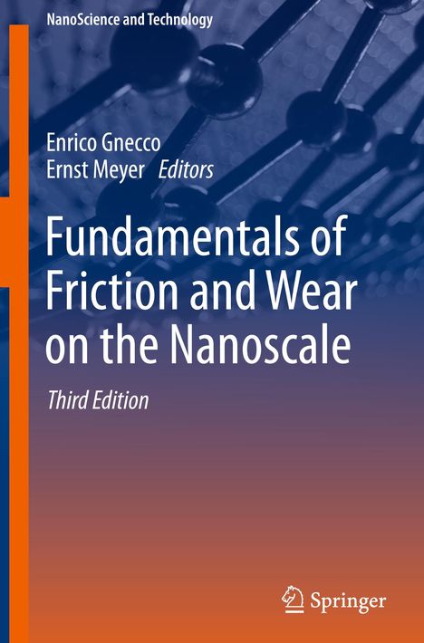 Fundamentals of Friction and Wear on the Nanoscale, Buch