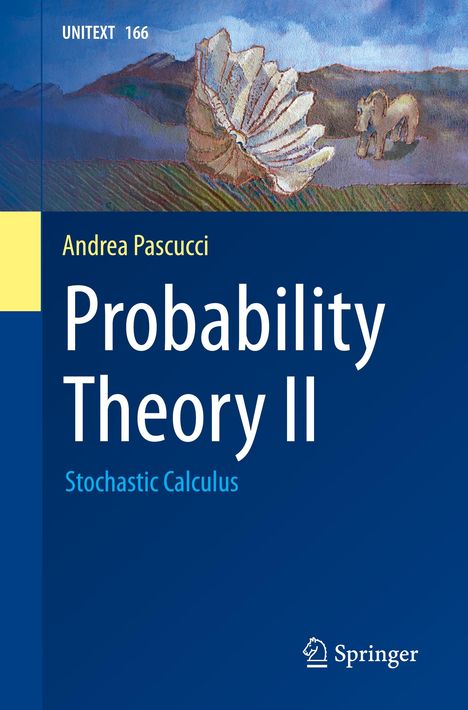 Andrea Pascucci: Probability Theory II, Buch