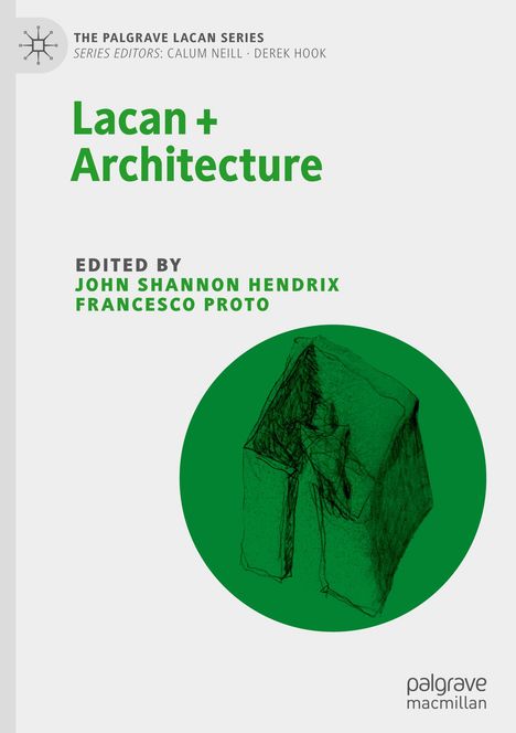 Lacan + Architecture, Buch