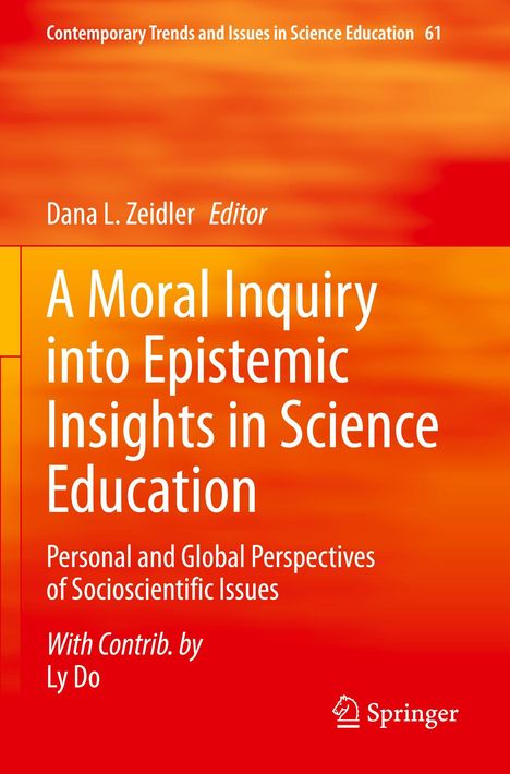 „A Moral Inquiry into Epistemic Insights in Science Education“ steht auf einem orangefarbenen Hintergrund.