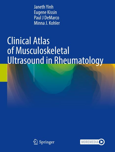 Titel: "Clinical Atlas of Musculoskeletal Ultrasound in Rheumatology." Autoren: Janeth Yinh, Eugene Kissin, Paul J DeMarco, Minna J. Kohler. Abstrakte blaue und grüne Farbmuster im Hintergrund.