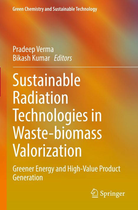 Text: "Sustainable Radiation Technologies in Waste-biomass Valorization". Hintergrund: Verschwommene orangene Farbverläufe.