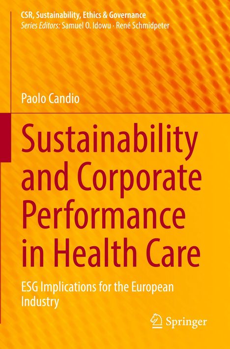Paolo Candio: Sustainability and Corporate Performance in Health Care, Buch