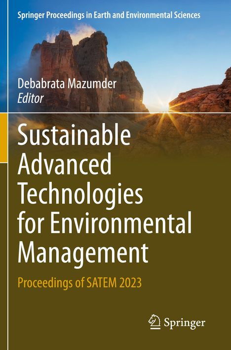 „Sustainable Advanced Technologies for Environmental Management“, Herausgeber: Debabrata Mazumder. Berglandschaft im Hintergrund.