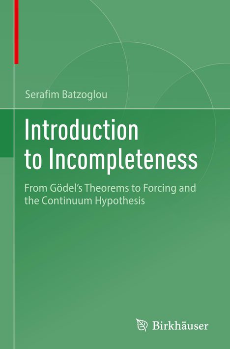 Serafim Batzoglou: Introduction to Incompleteness, Buch