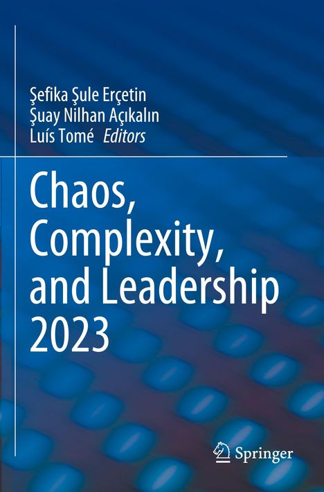 „Chaos, Complexity, and Leadership 2023“ in Weiß auf blauem Hintergrund. Unten rechts Springer-Logo.