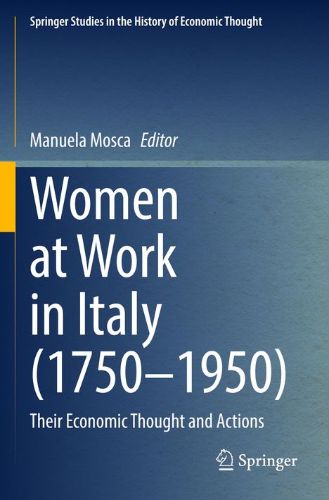 Buchtitel: "Women at Work in Italy (1750–1950)". Herausgeber: Manuela Mosca. Verlag: Springer mit Logo. Dunkelblauer Hintergrund.