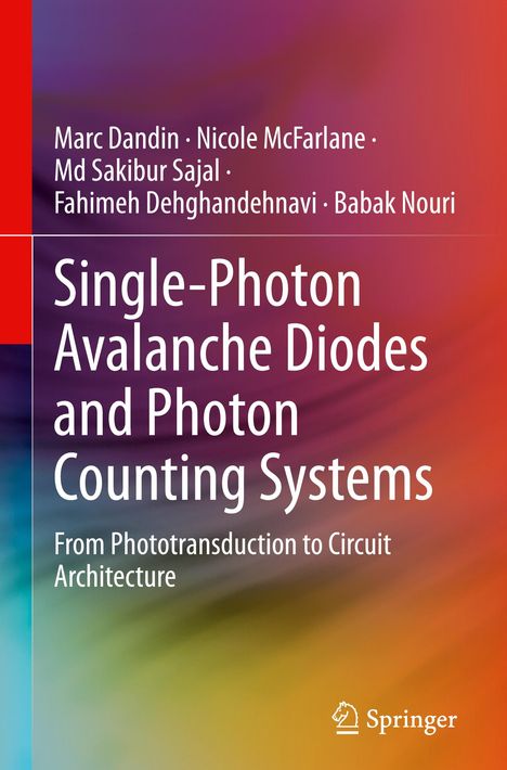 Marc Dandin: Single-Photon Avalanche Diodes and Photon Counting Systems, Buch