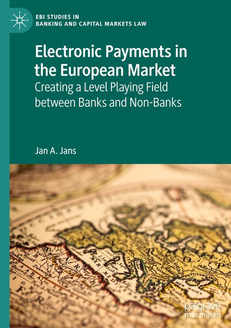 Jan A. Jans: Electronic Payments in the European Market, Buch