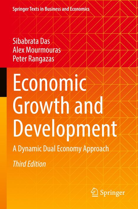 Titel: "Economic Growth and Development" - Autoren: Sibabrata Das, Alex Mourmouras, Peter Rangazas. Geometrisches Design in Rot-Orange.