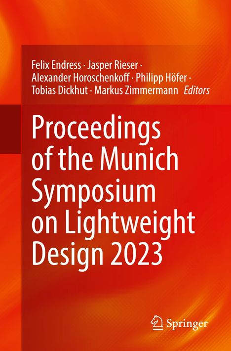 Proceedings of the Munich Symposium on Lightweight Design 2023, Buch