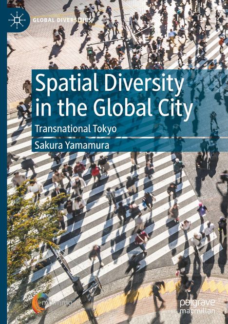 Sakura Yamamura: Spatial Diversity in the Global City, Buch