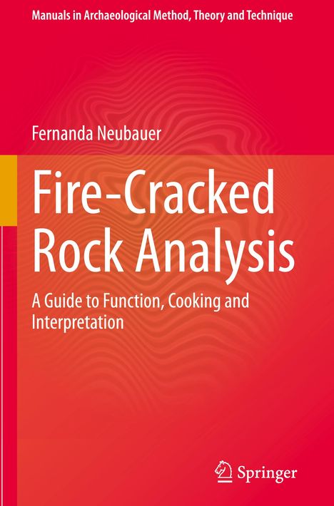 Fernanda Neubauer: Fire-Cracked Rock Analysis, Buch