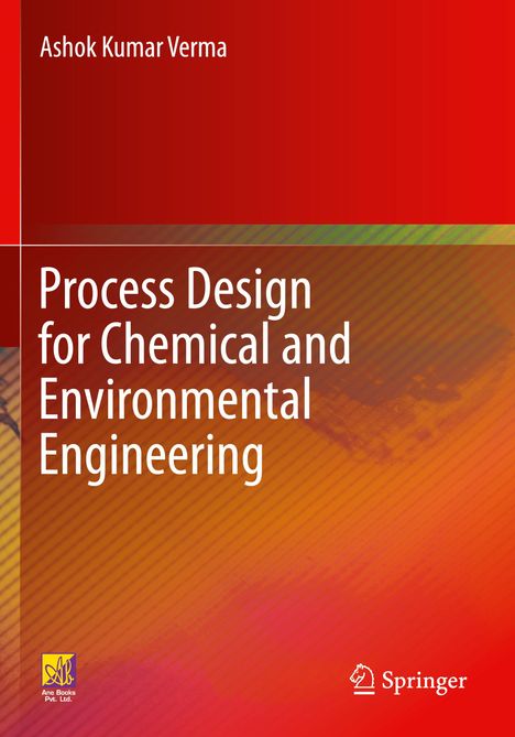 Titel: "Process Design for Chemical and Environmental Engineering"; oben links Name. Farbhintergrund rot und orange.