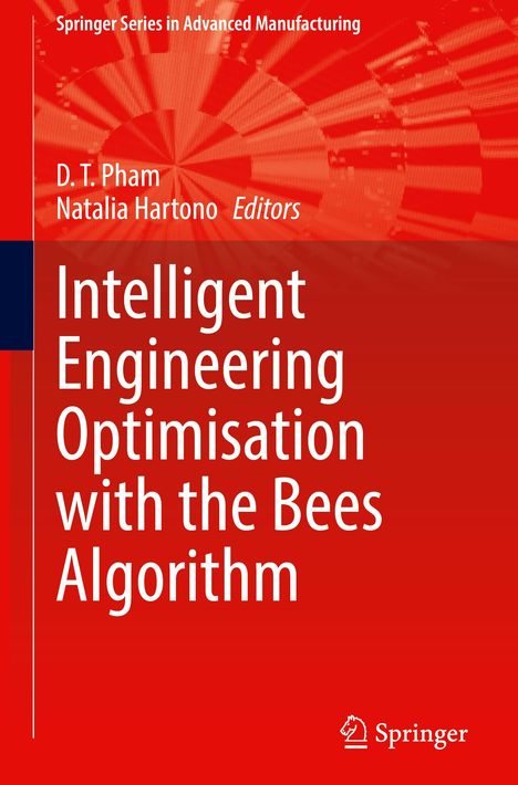 Intelligent Engineering Optimisation with the Bees Algorithm, Buch