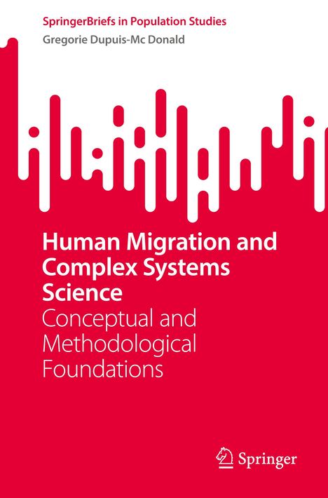 Gregorie Dupuis-Mc Donald: Human Migration and Complex Systems Science, Buch