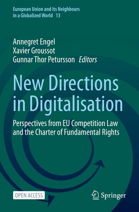 „New Directions in Digitalisation“: EU-Wettbewerbsrechtsperspektiven und Grundrechtecharta. Grüner Hintergrund.