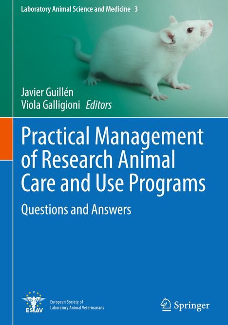 Practical Management of Research Animal Care and Use Programs, Buch