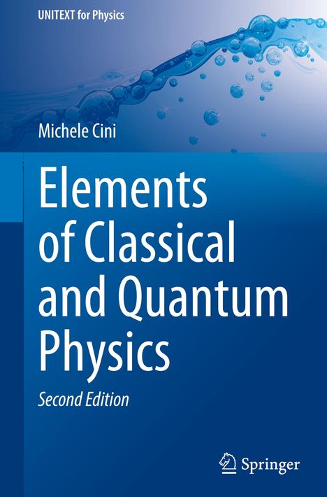 Michele Cini: Elements of Classical and Quantum Physics, Buch