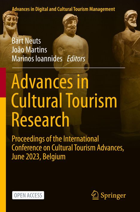 Aufschrift: "Advances in Cultural Tourism Research". Drei altertümliche Skulpturen vor dunklem Hintergrund.
