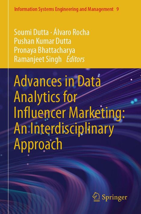 Titel: "Advances in Data Analytics for Influencer Marketing". Autoren: Soumi Dutta, Álvaro Rocha. Farbige, geschwungene Linien im Hintergrund.