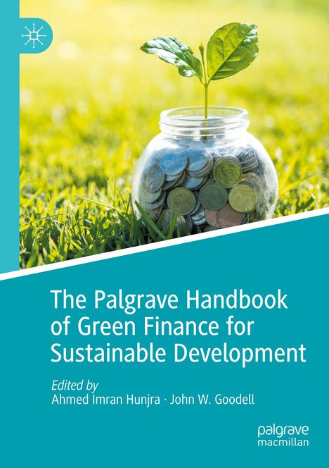 "The Palgrave Handbook of Green Finance for Sustainable Development." Ein Glas mit Münzen, aus dem eine Pflanze wächst.
