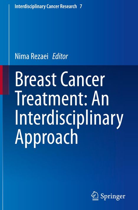 Breast Cancer Treatment: An Interdisciplinary Approach, Buch