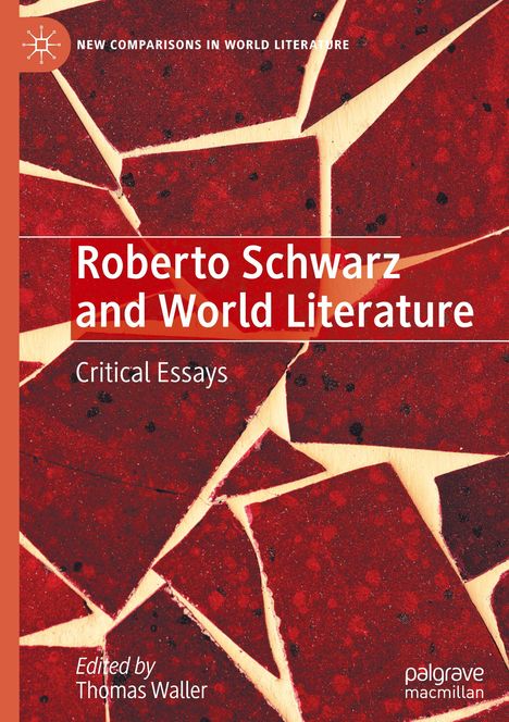 Roberto Schwarz and World Literature, Buch