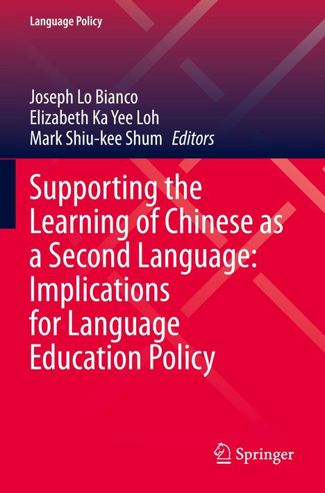 Text: "Supporting the Learning of Chinese as a Second Language: Implications for Language Education Policy." Roter Hintergrund.