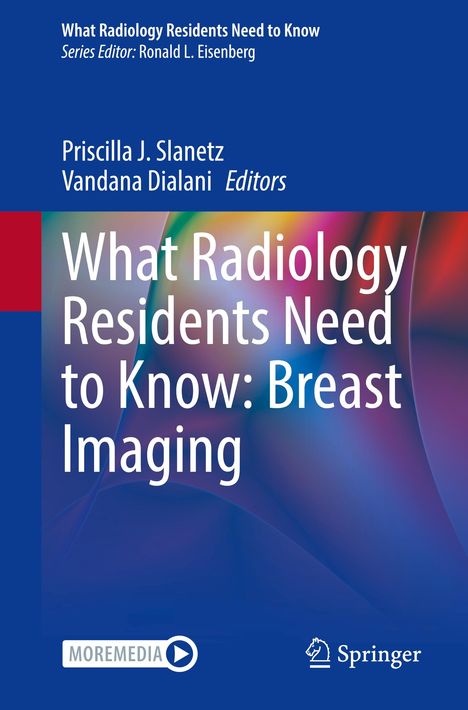 What Radiology Residents Need to Know: Breast Imaging, Buch