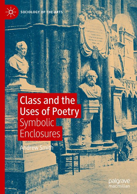 Andrew Smith: Class and the Uses of Poetry, Buch