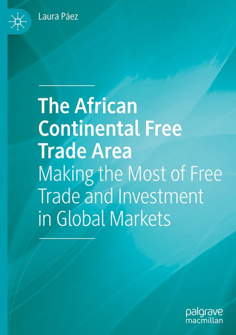 Laura Páez: The African Continental Free Trade Area, Buch