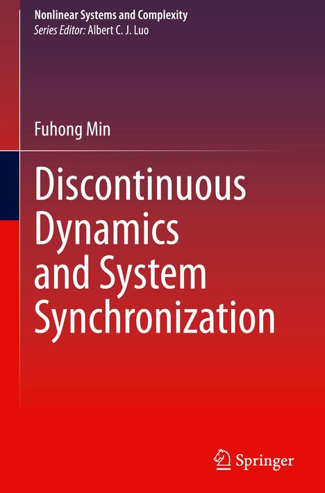 Fuhong Min: Discontinuous Dynamics and System Synchronization, Buch