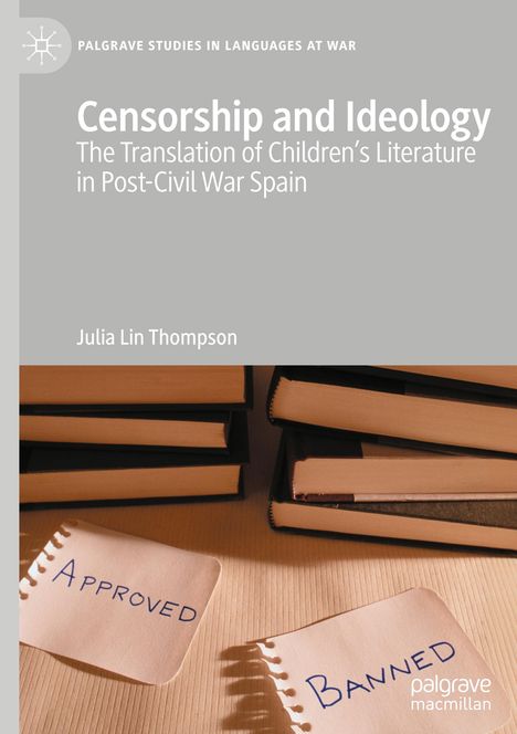 Julia Lin Thompson: Censorship and Ideology, Buch