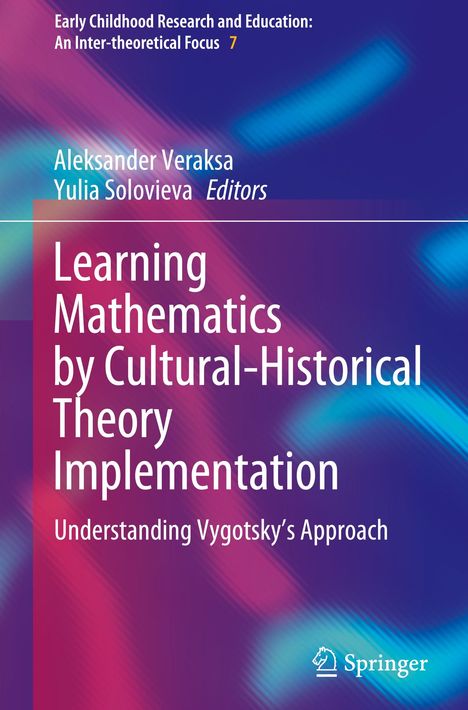 Learning Mathematics by Cultural-Historical Theory Implementation, Buch