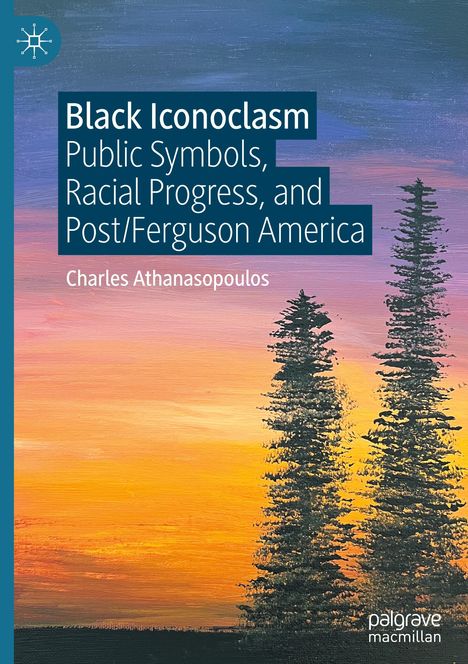 Charles Athanasopoulos: Black Iconoclasm, Buch