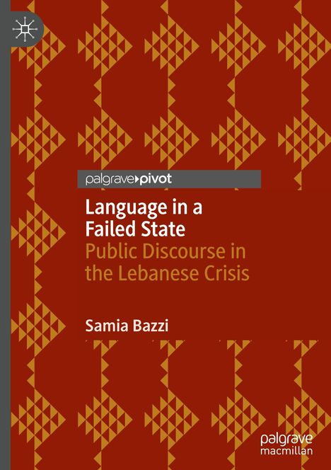 Samia Bazzi: Language in a Failed State, Buch