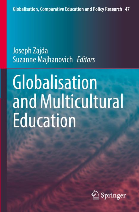 „Globalisation and Multicultural Education“, Autoren Joseph Zajda, Suzanne Majhanovich. Blau-grüner Hintergrund mit Muster.